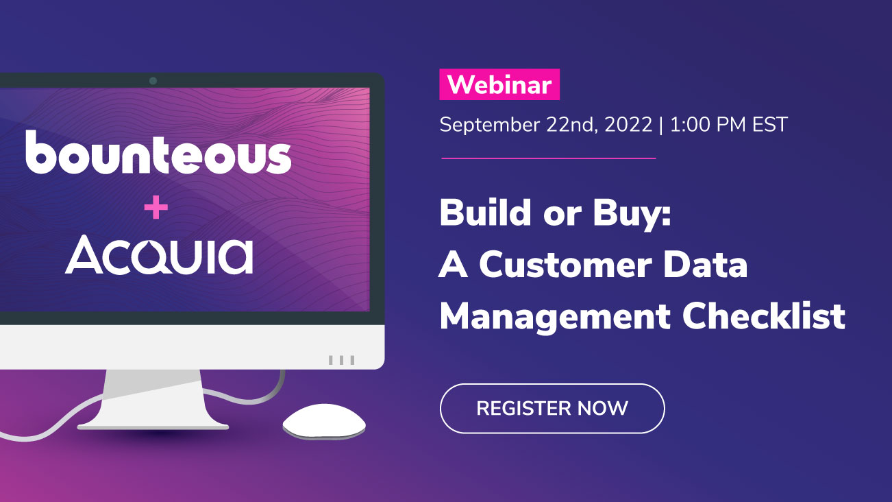 How to Decide to Build or Buy: A Customer Data Management Checklist 