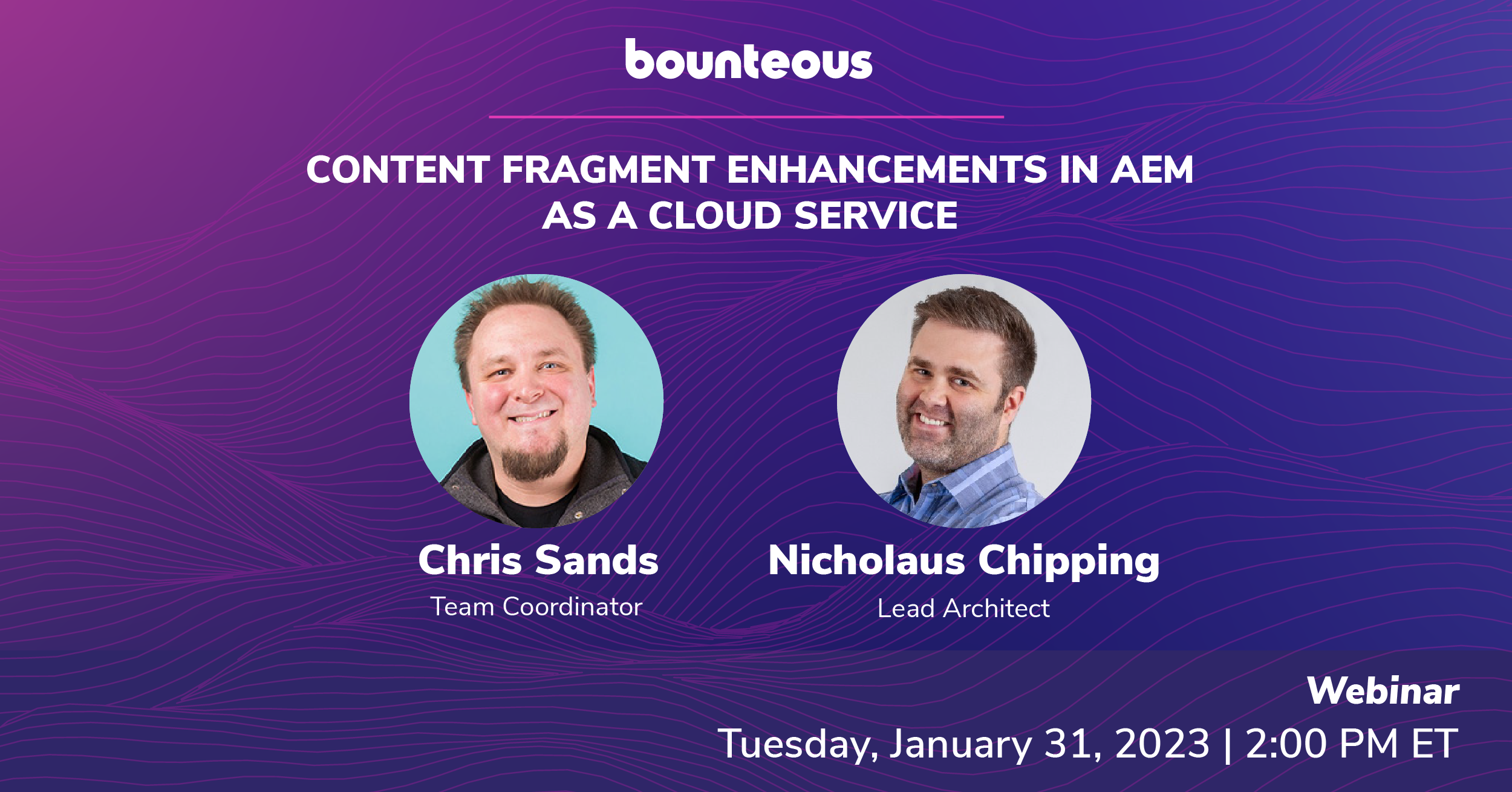 AEM Engineering Enablement User Group #2: Content Fragment Enhancements in AEM as a Cloud Service