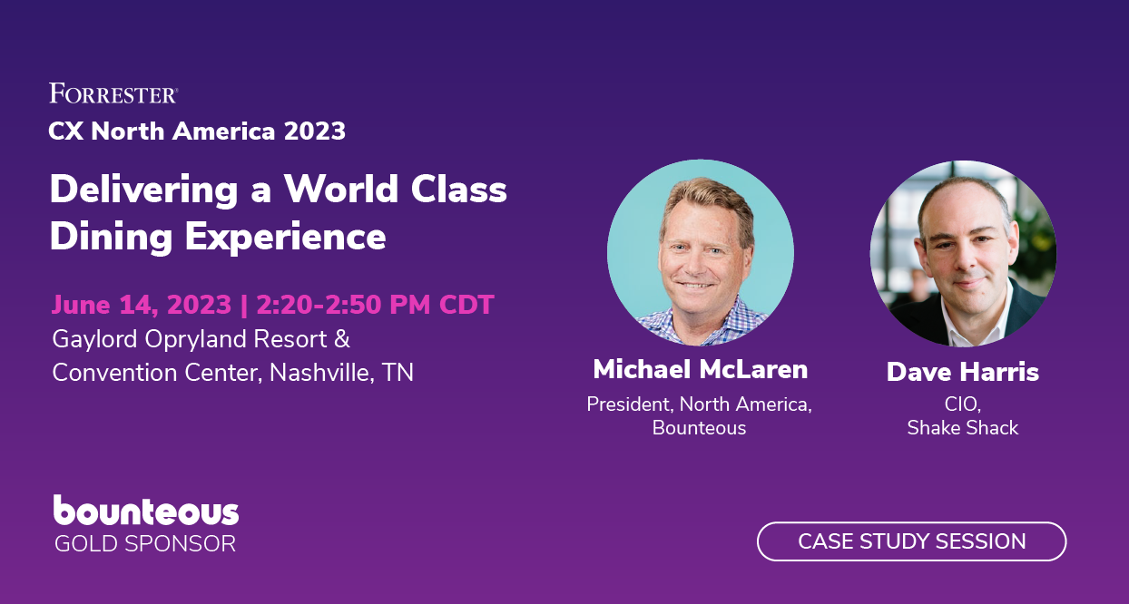 Forrester CX North America 2023: Delivering a World Class Dining Experience