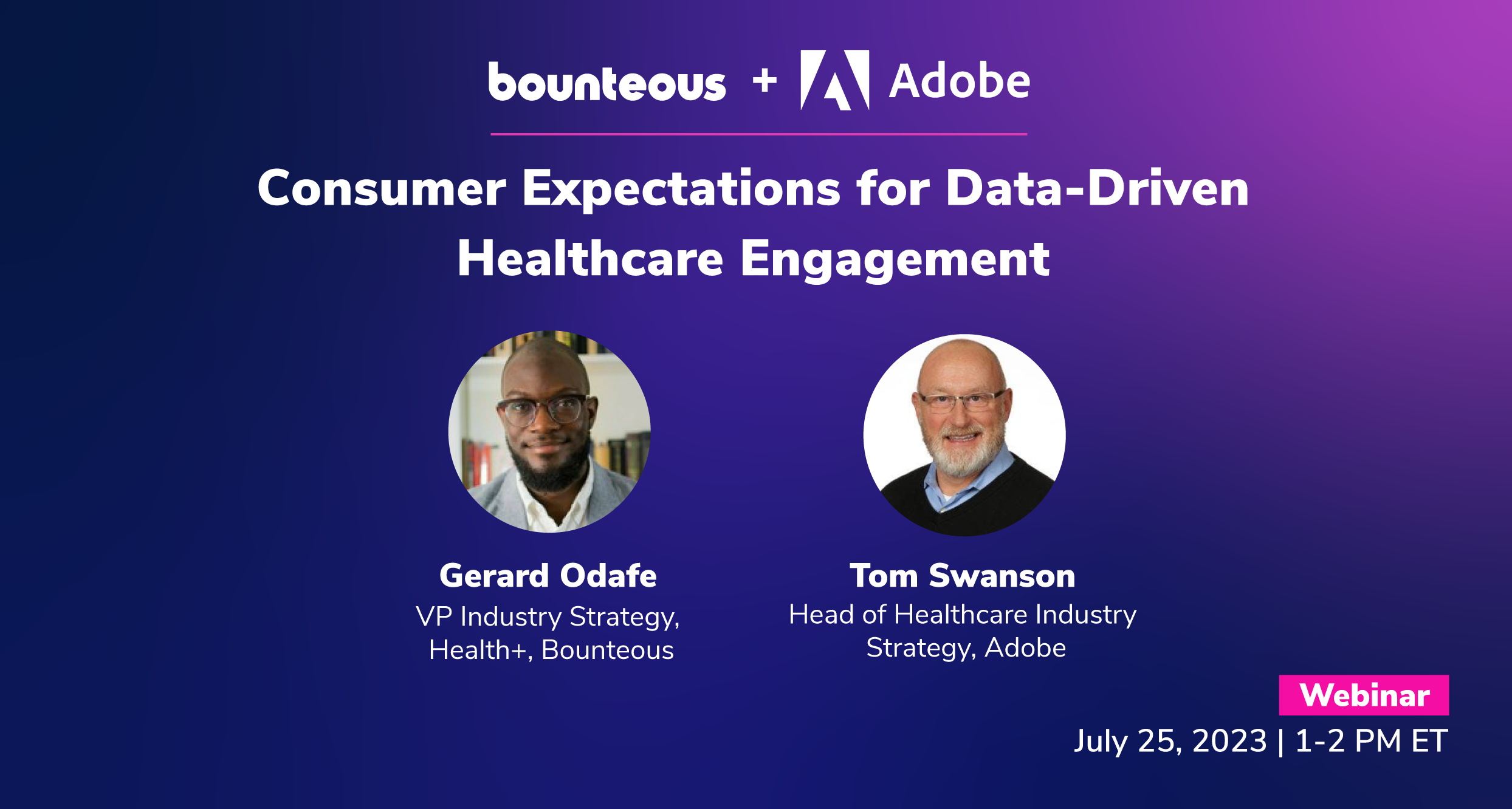 Consumer Expectations for Data-Driven Healthcare Engagement