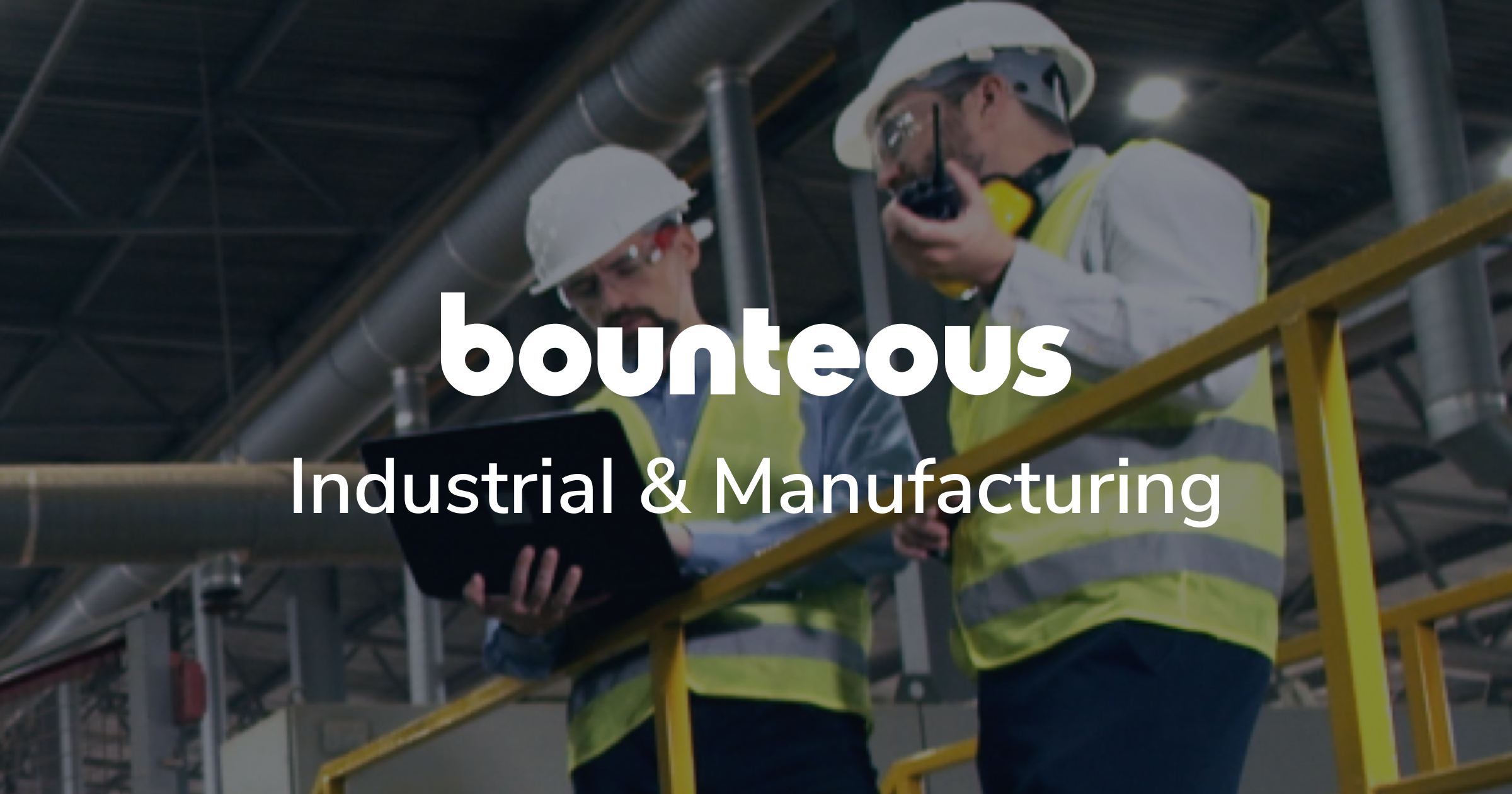 Industrial & Manufacturing