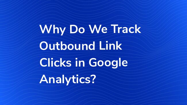 why do we track outbound links
