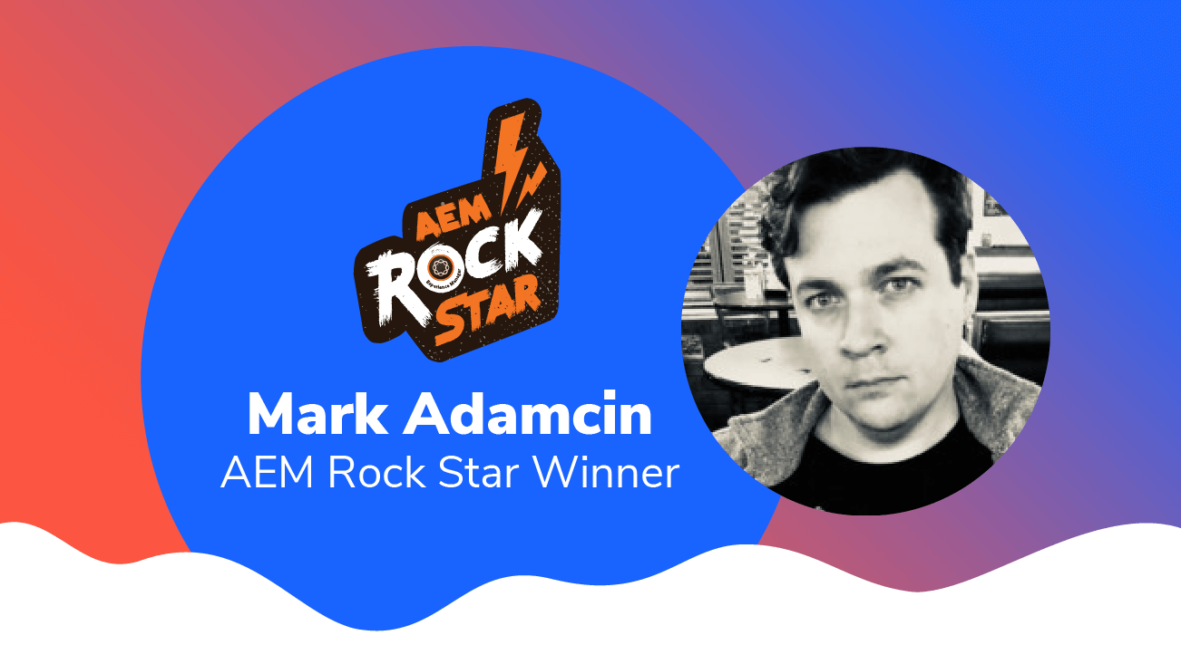 Mark Adamcin AEM Rock Star Winner blog image
