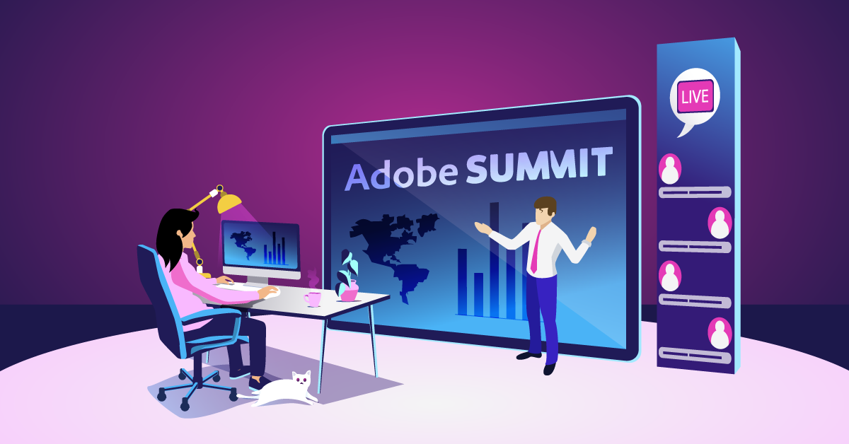 2021 Adobe Summit Review: Five Takeaways for Shaping Digital Experiences Through Data-Driven and 