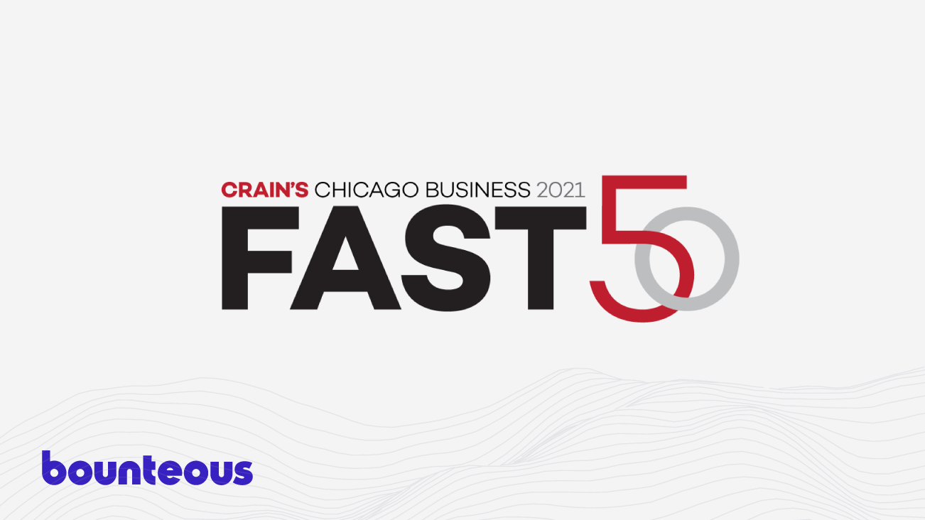 Image for Crain’s Again Names Bounteous to Fast 50 2021 List of Fastest-Growing Companies in Chicago