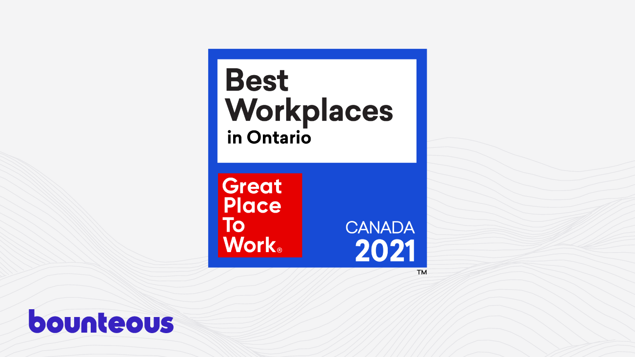 Image for Bounteous Named to the 2021 List of Best Workplaces™ in Ontario