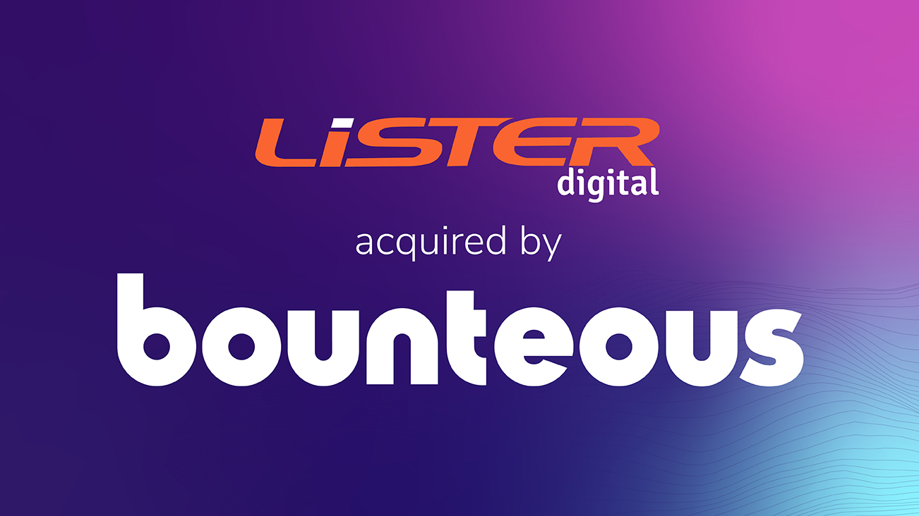 Lister Digital Acquired by Bounteous