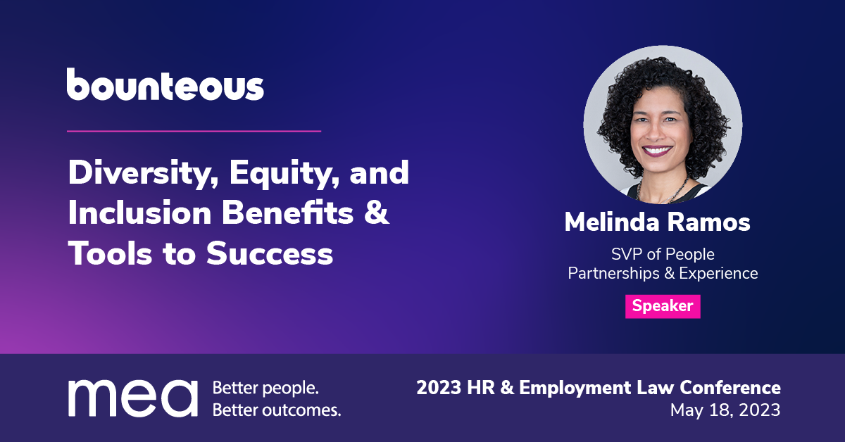 HR & Employment Law Conference DEI Benefits & Tools to Success