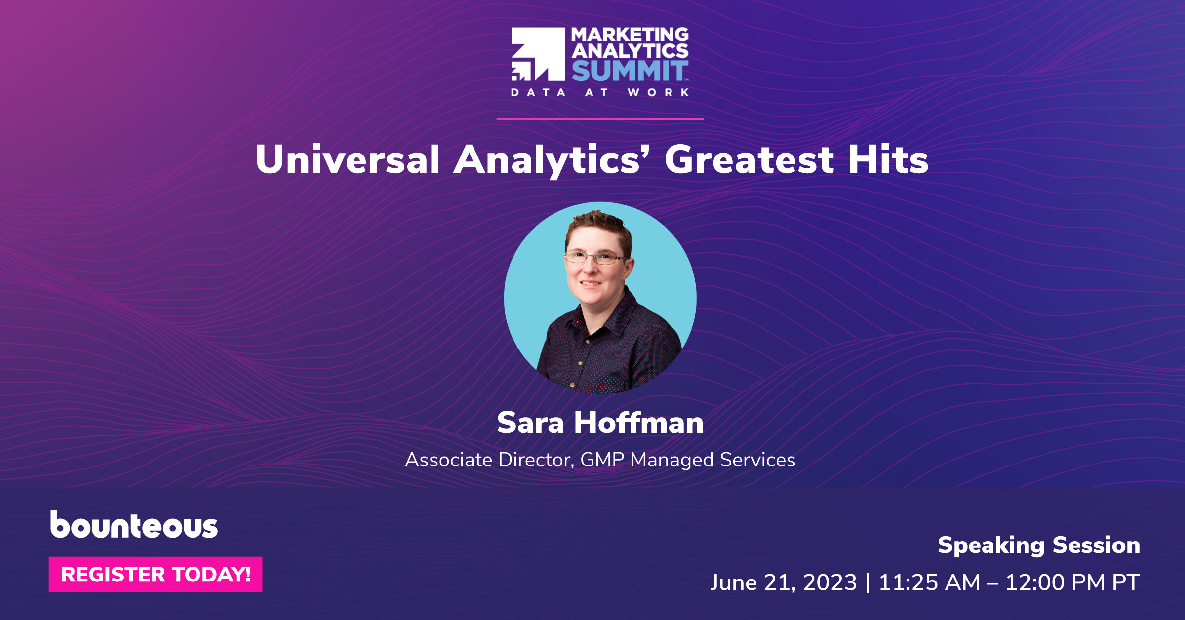 Marketing Analytics Summit 2023 Universal Analytics’ Greatest Hits