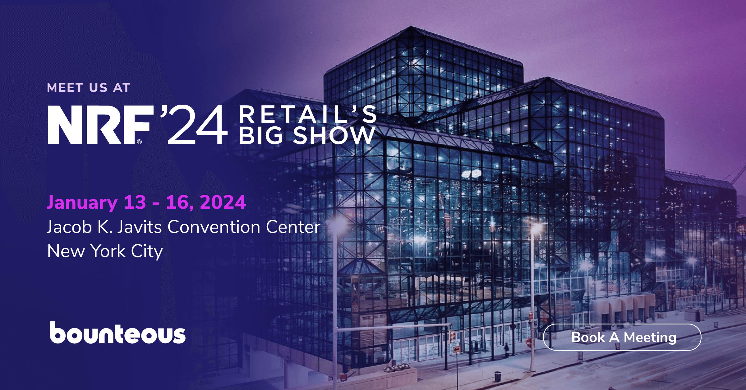 NRF 2024 Retail's Big Show Bounteous