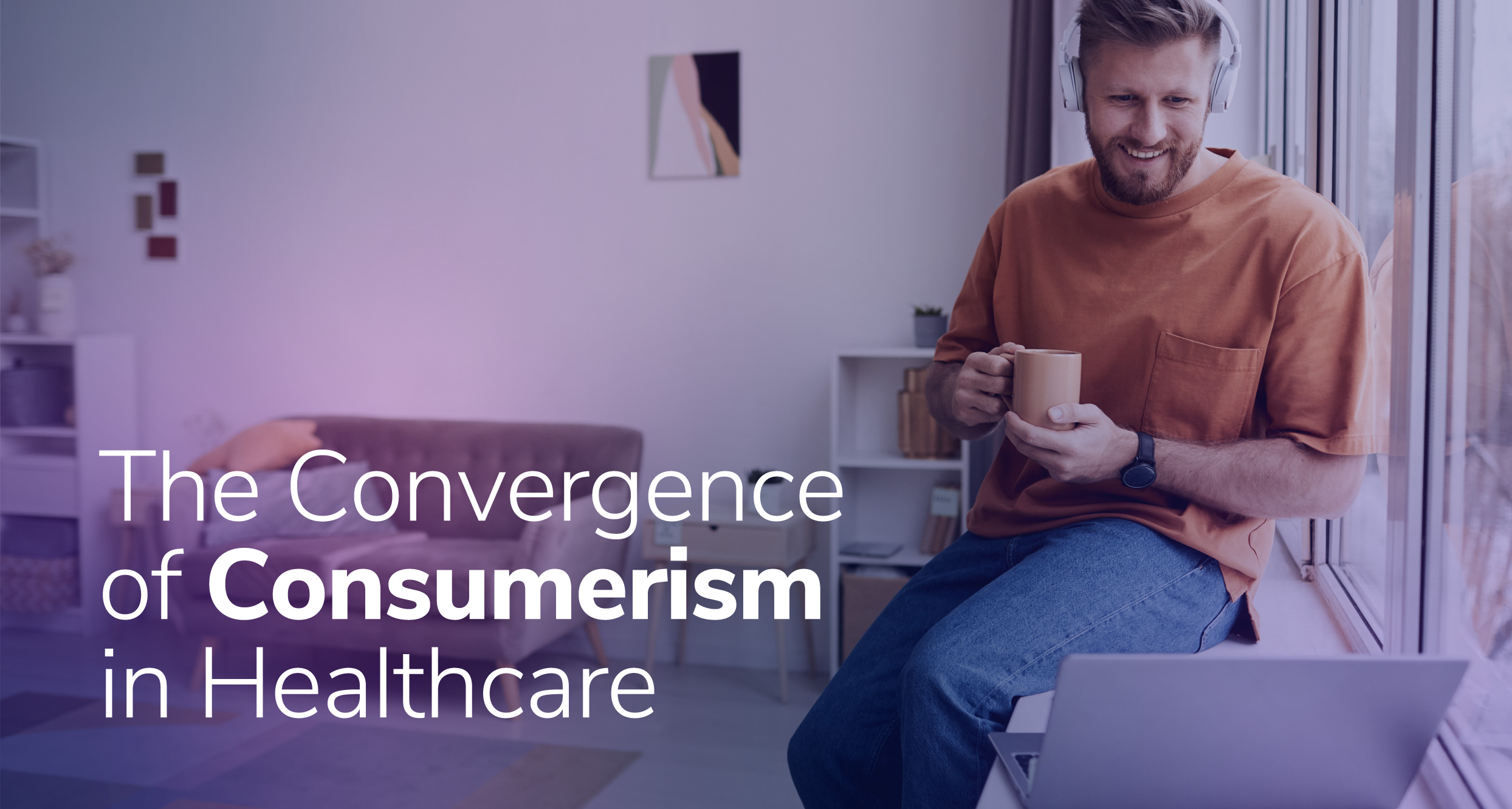 Enabling Today’s Healthcare Audiences with Commerce & Self-Service Solutions