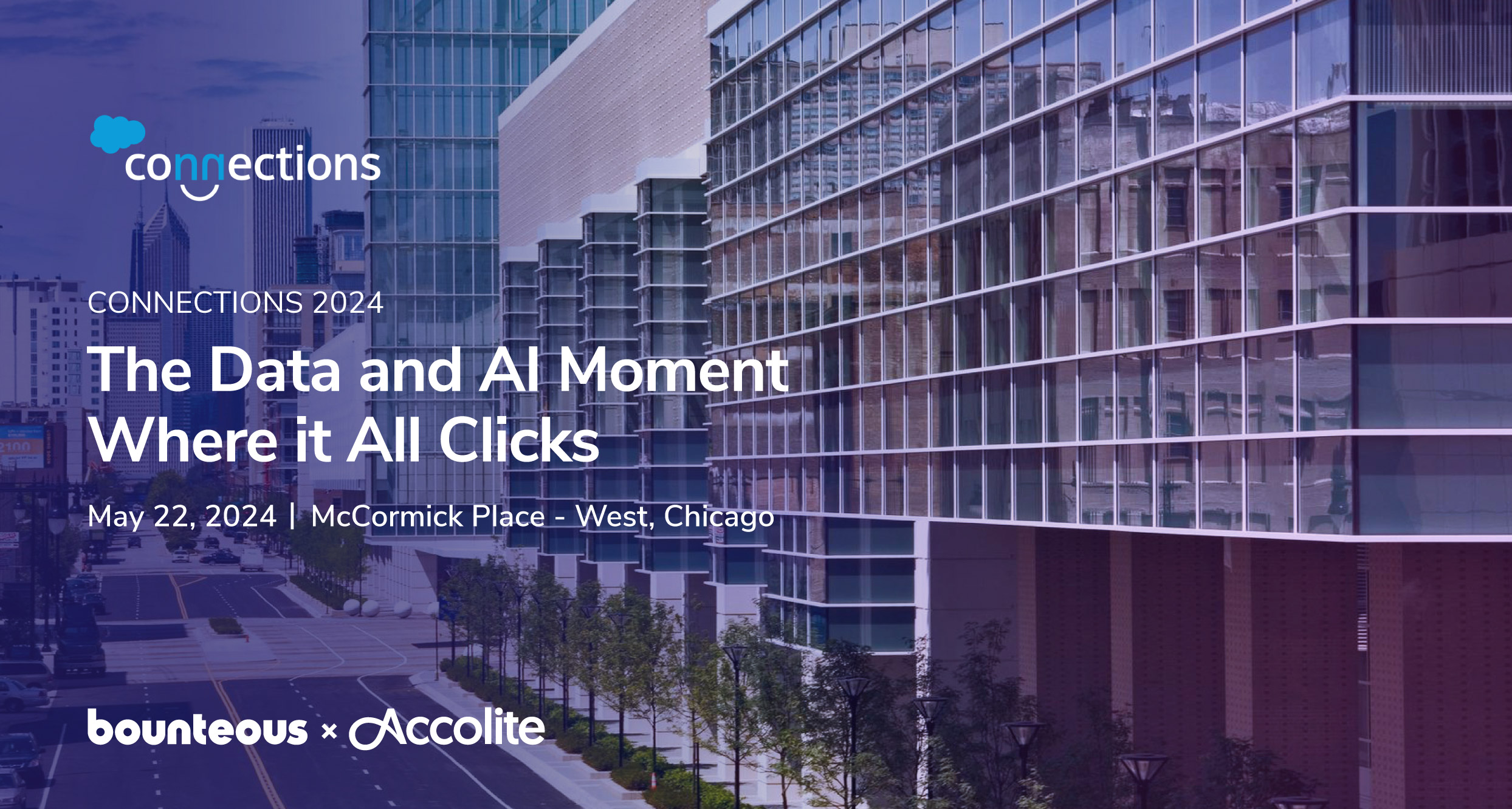 Salesforce Connections 2024 Bounteous x Accolite
