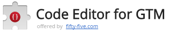 Code Editor For GTM