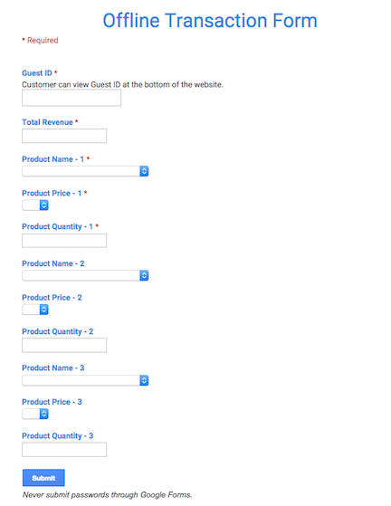 Offline Transaction Google Form