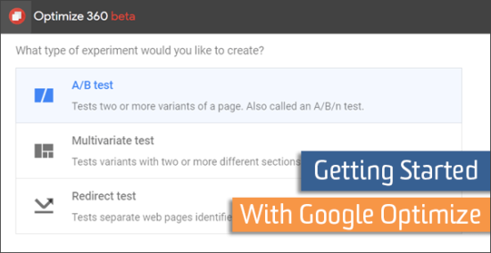 Getting started with Google Optimize A/B testing