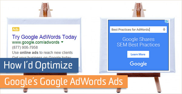 blog-how-id-optimize-google-aw-ads