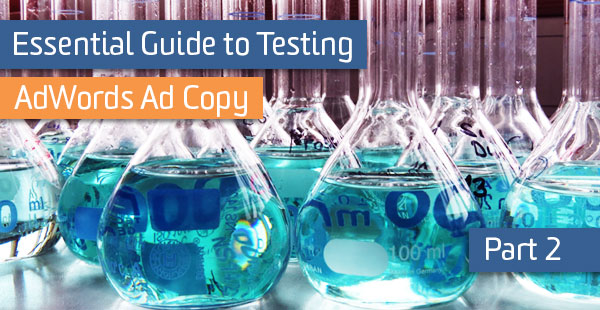 blog-testing-adwords-ad-copy-p2 blog-testing-adwords-ad-copy-p2