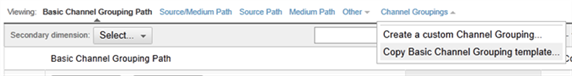 Google Analytics Multi-Channel Funnels: Custom Channel Grouping Menu Google Analytics Multi-Channel Funnels: Custom Channel Grouping Menu