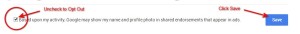 Opt out of the Google Shared Endorsement update Opt out of the Google Shared Endorsement update