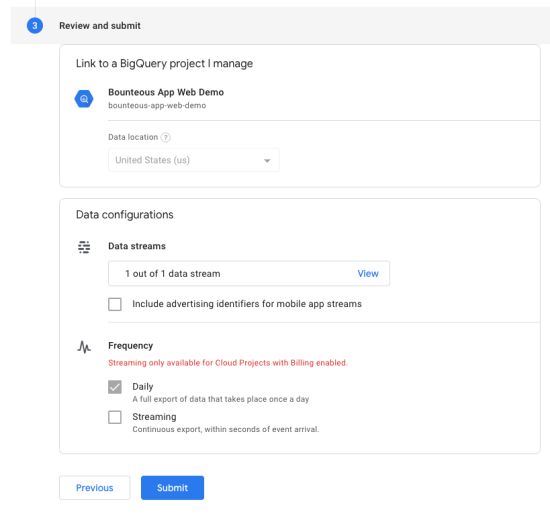 complete set up for BigQuery with Google Analytics 4 Properties ready to review and submit